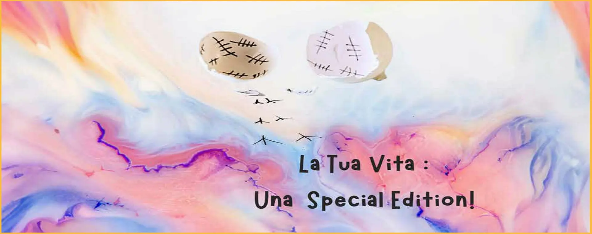 La tua vita: una Special Edition! Lunedì 12 gennaio e lunedì 2 fe