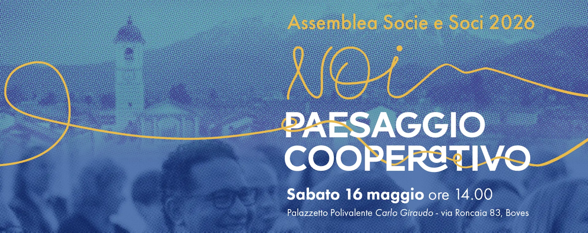 Assemblea dei Soci 2026 : sabato 16 maggio presso il Palazzetto d